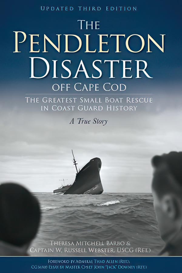 The Pendleton Disaster Off Cape Cod